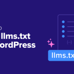 What Is llms.txt? How to Add llms.txt in WordPress