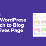 How to Add WordPress Search to Blog Archives Page (The Easy Way)