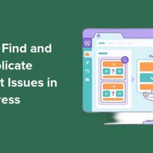 Read more about the article How to Find and Fix Duplicate Content Issues in WordPress
